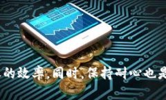   火币转TP钱包多久到账？最详尽解答！ /  guanj